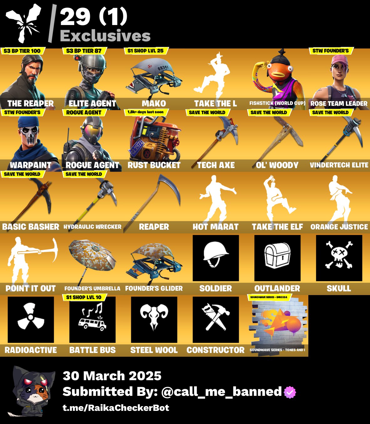Account [PC/PSN/XBX] 122 skins | OG STW | The Reaper | Elite Agent | Mako | Take The L | Fishstick (World Cup) | Rogue Agent 1380 VB